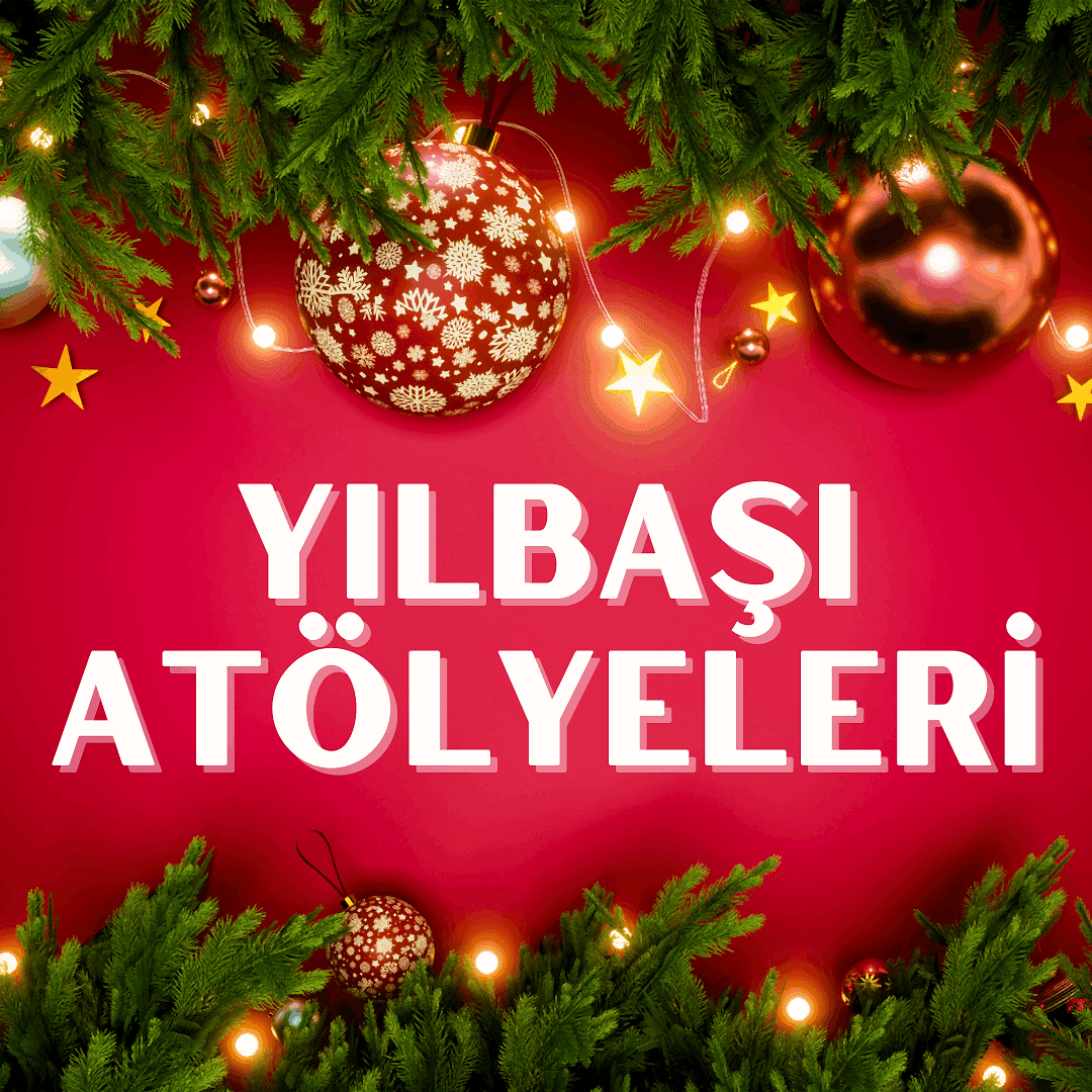 Yılbaşı Atölyeleri